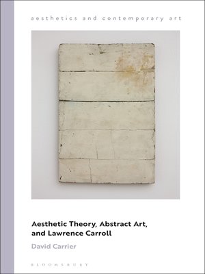 cover image of Aesthetic Theory, Abstract Art, and Lawrence Carroll